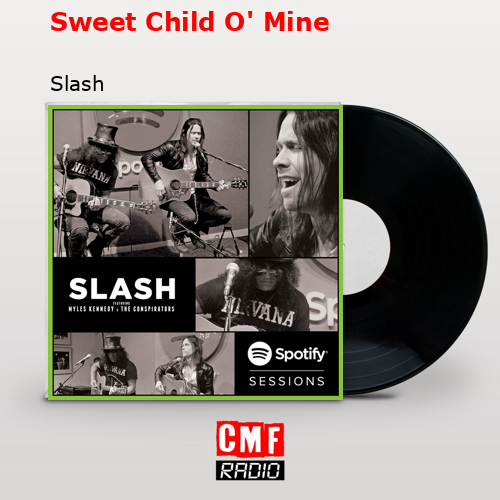 La historia y el significado de la canción 'Sweet Child O' Mine - Slash