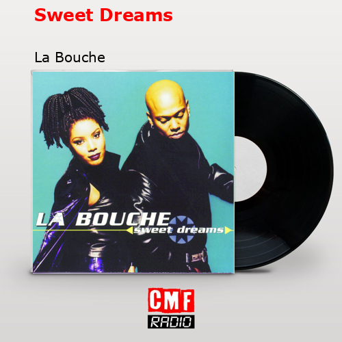 final cover Sweet Dreams La Bouche