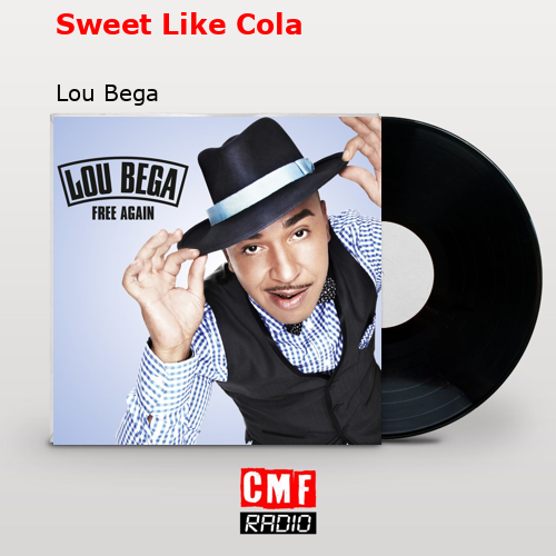 final cover Sweet Like Cola Lou Bega