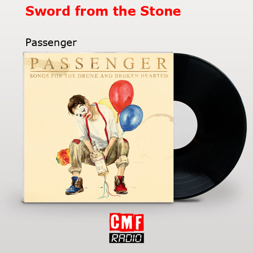 Sword from the Stone – Passenger