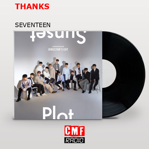 THANKS – SEVENTEEN