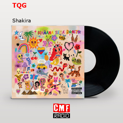 TQG – Shakira