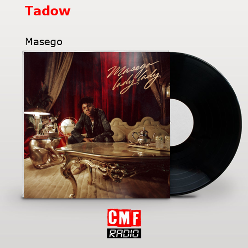 final cover Tadow Masego