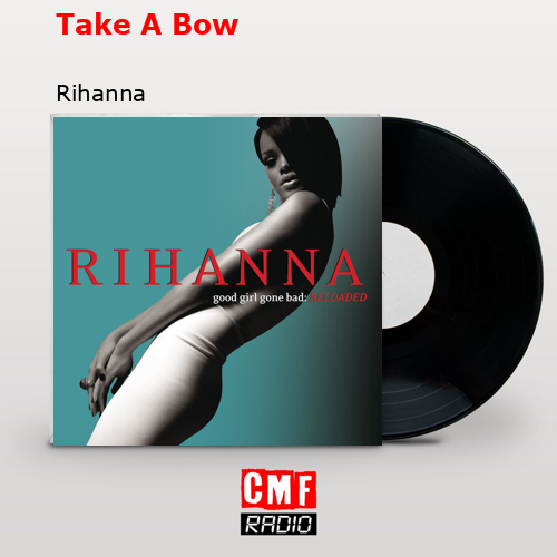 final cover Take A Bow Rihanna