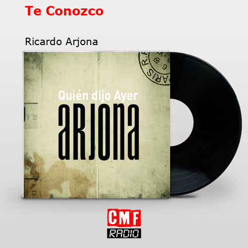 final cover Te Conozco Ricardo Arjona