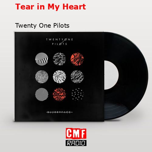 final cover Tear in My Heart Twenty One Pilots