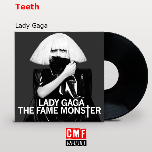 final cover Teeth Lady Gaga