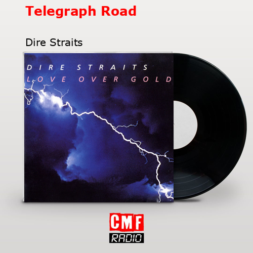 final cover Telegraph Road Dire Straits