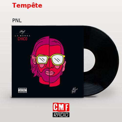Tempête – PNL