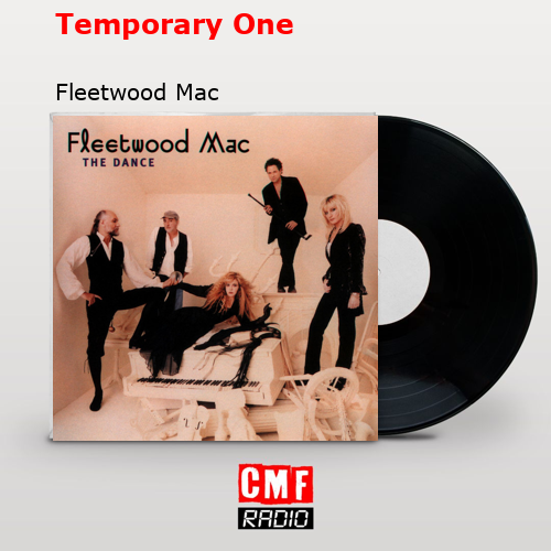 Temporary One – Fleetwood Mac