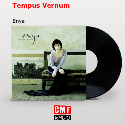 Tempus Vernum – Enya