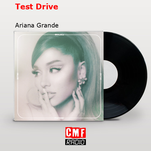 final cover Test Drive Ariana Grande