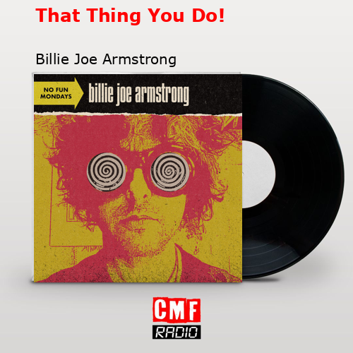 final cover That Thing You Do Billie Joe Armstrong