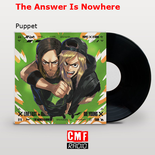 The Answer Is Nowhere – Puppet