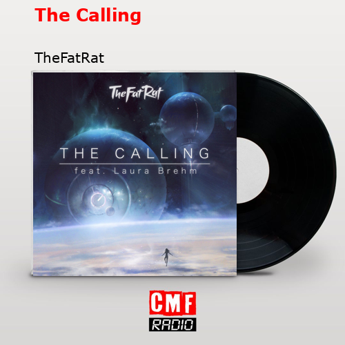 The Calling – TheFatRat