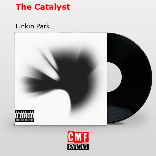 final cover The Catalyst Linkin Park