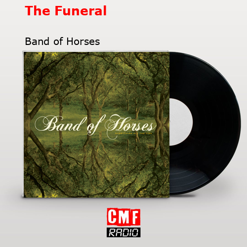 final cover The Funeral Band of Horses