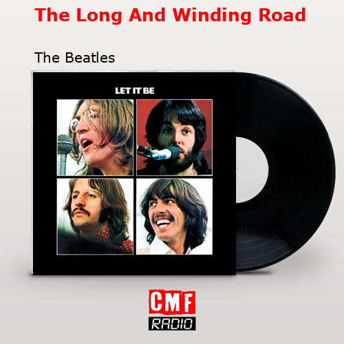 final cover The Long And Winding Road The Beatles