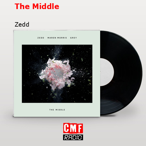 The Middle – Zedd