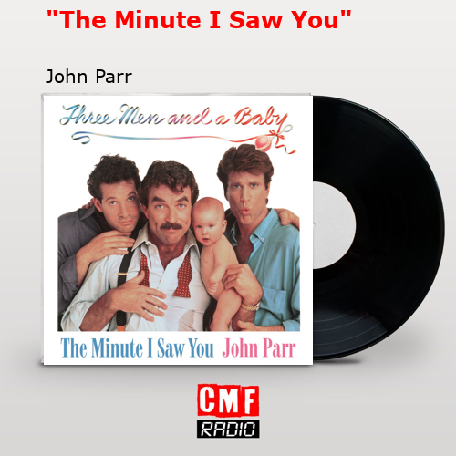 final cover The Minute I Saw You John Parr