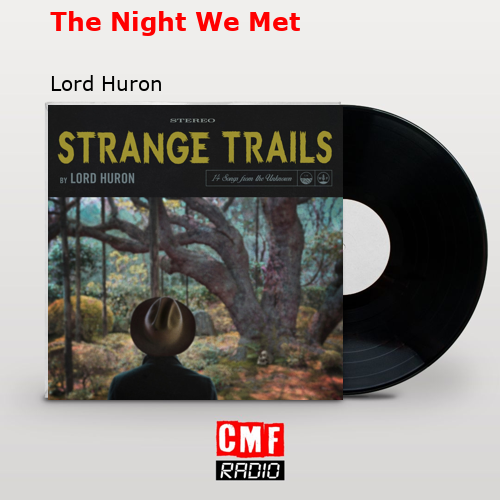 final cover The Night We Met Lord Huron