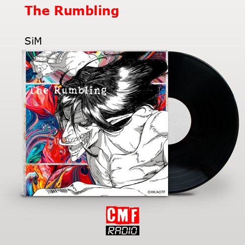 The Rumbling – SiM