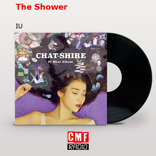 The Shower – IU