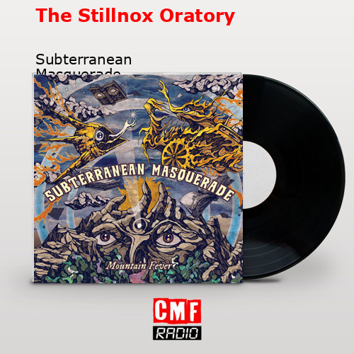 The Stillnox Oratory – Subterranean Masquerade