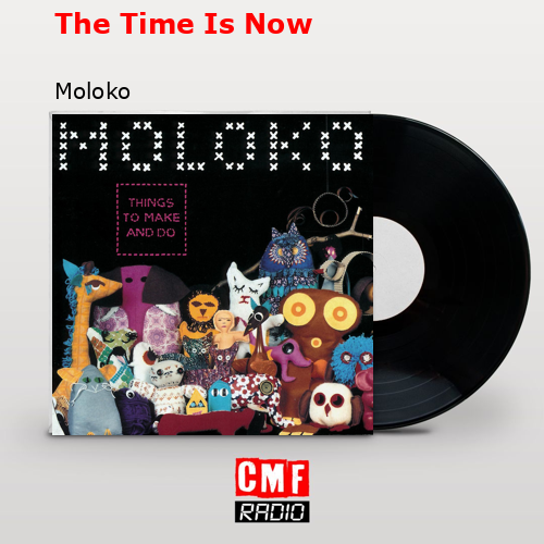 final cover The Time Is Now Moloko