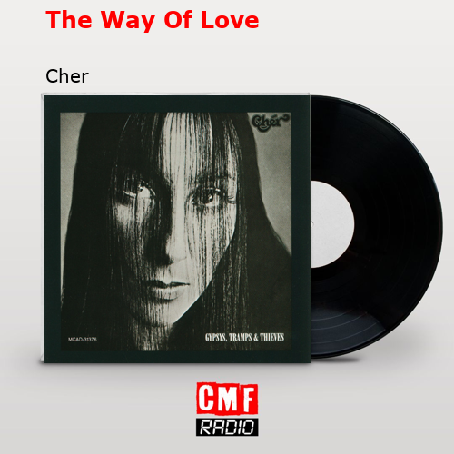 final cover The Way Of Love Cher