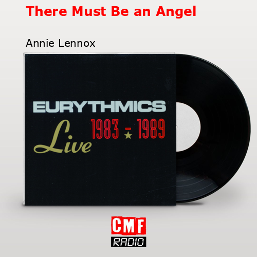 final cover There Must Be an Angel Annie Lennox