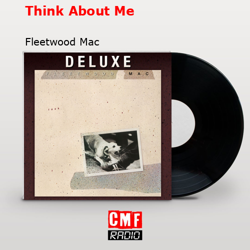 final cover Think About Me Fleetwood Mac