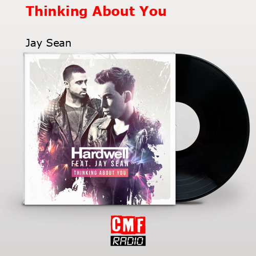 Thinking About You – Jay Sean