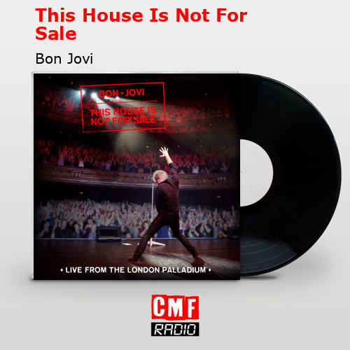 final cover This House Is Not For Sale Bon Jovi