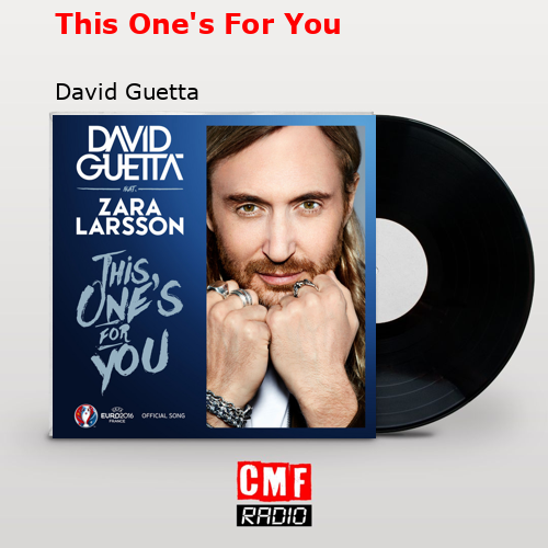 This One’s For You – David Guetta
