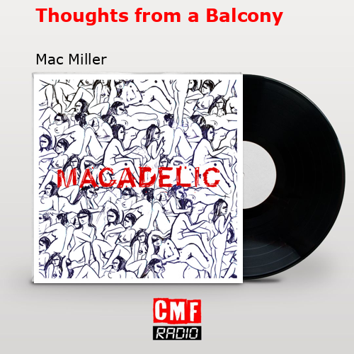 final cover Thoughts from a Balcony Mac Miller