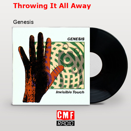 Throwing It All Away – Genesis