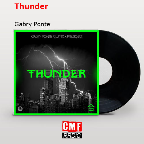 Thunder – Gabry Ponte