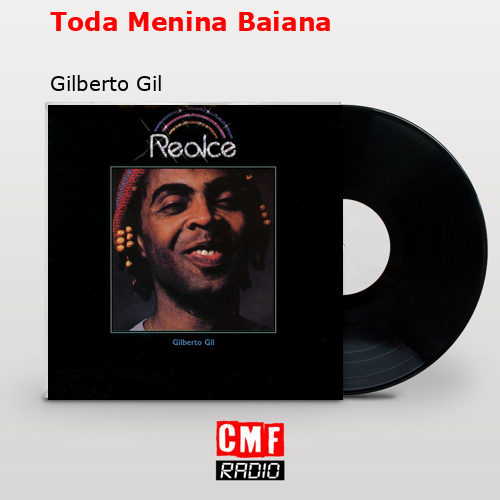 final cover Toda Menina Baiana Gilberto Gil