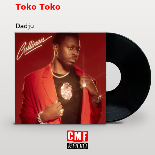 Toko Toko – Dadju