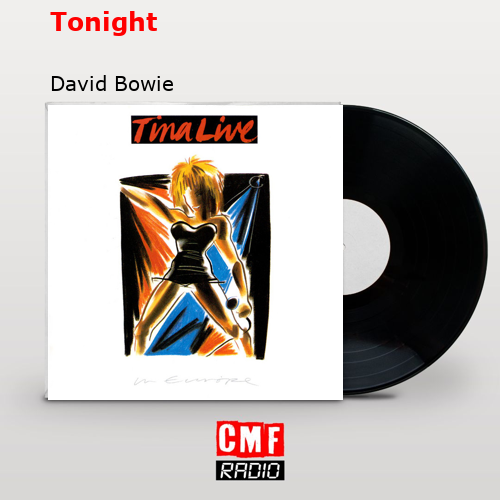 Tonight – David Bowie