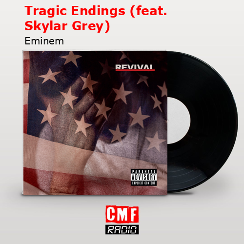 final cover Tragic Endings feat. Skylar Grey Eminem