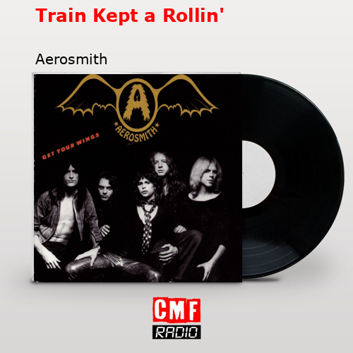 final cover Train Kept a Rollin Aerosmith