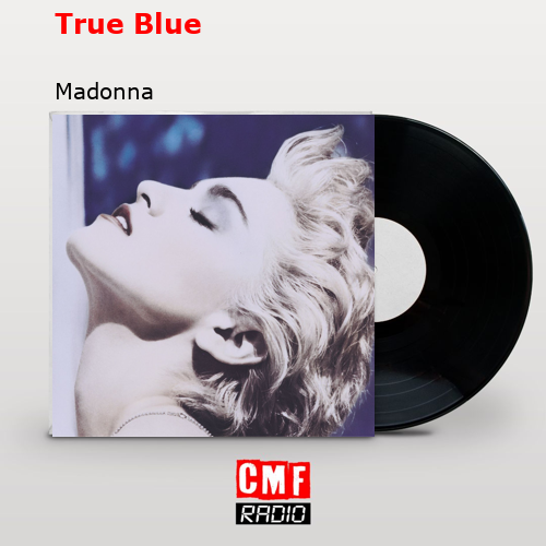 final cover True Blue Madonna