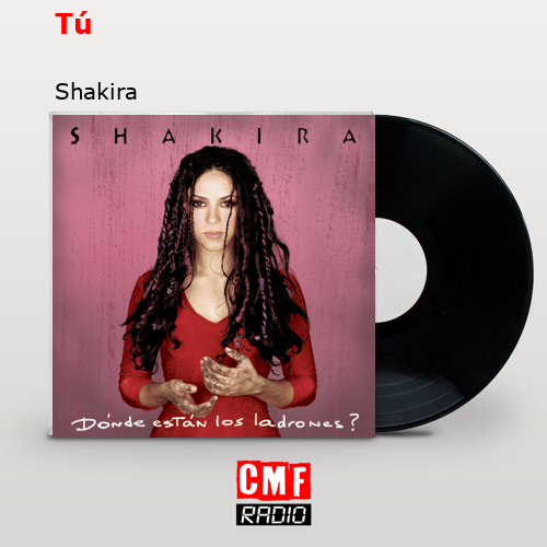 Tú – Shakira