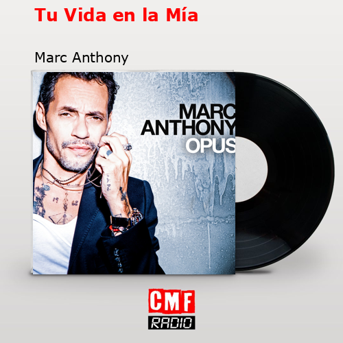 final cover Tu Vida en la Mia Marc Anthony