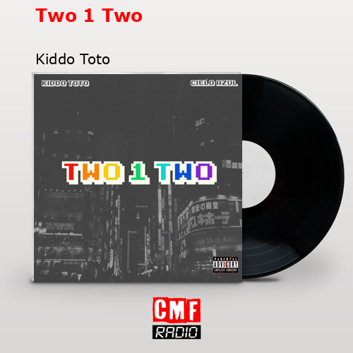 final cover Two 1 Two Kiddo Toto
