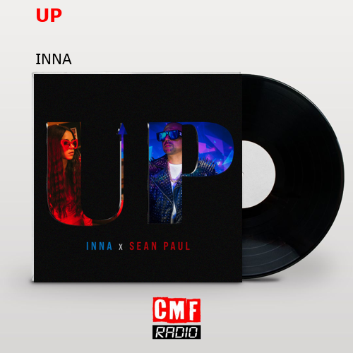 UP – INNA