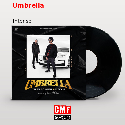 Umbrella – Intense