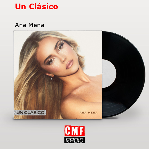 final cover Un Clasico Ana Mena